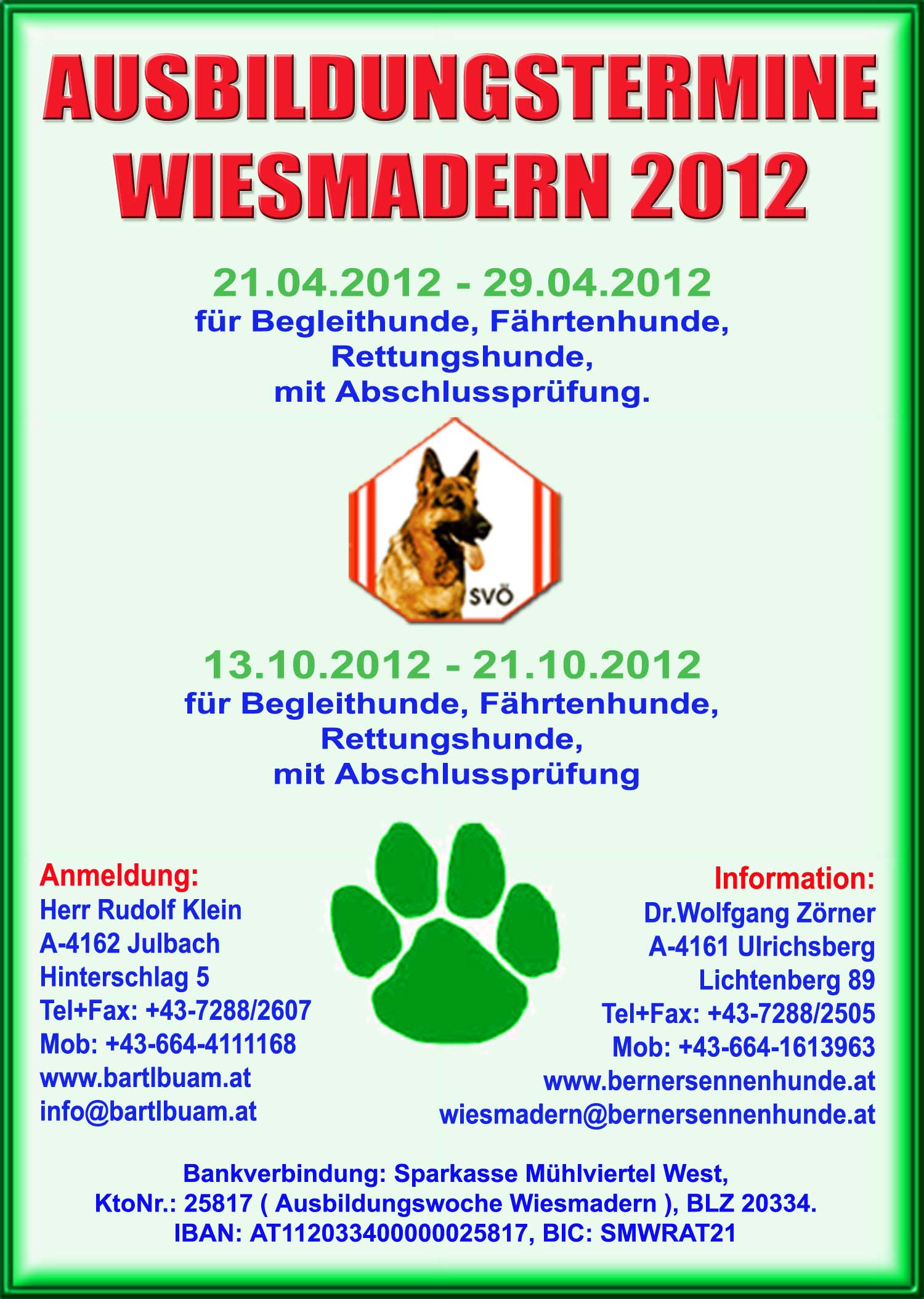 AUSBILDUNGSWOCHEN WIESMADERN 2 2012